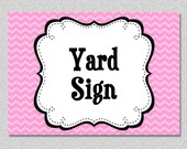 Matching Yard Sign