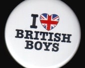 I Love British Boys Button