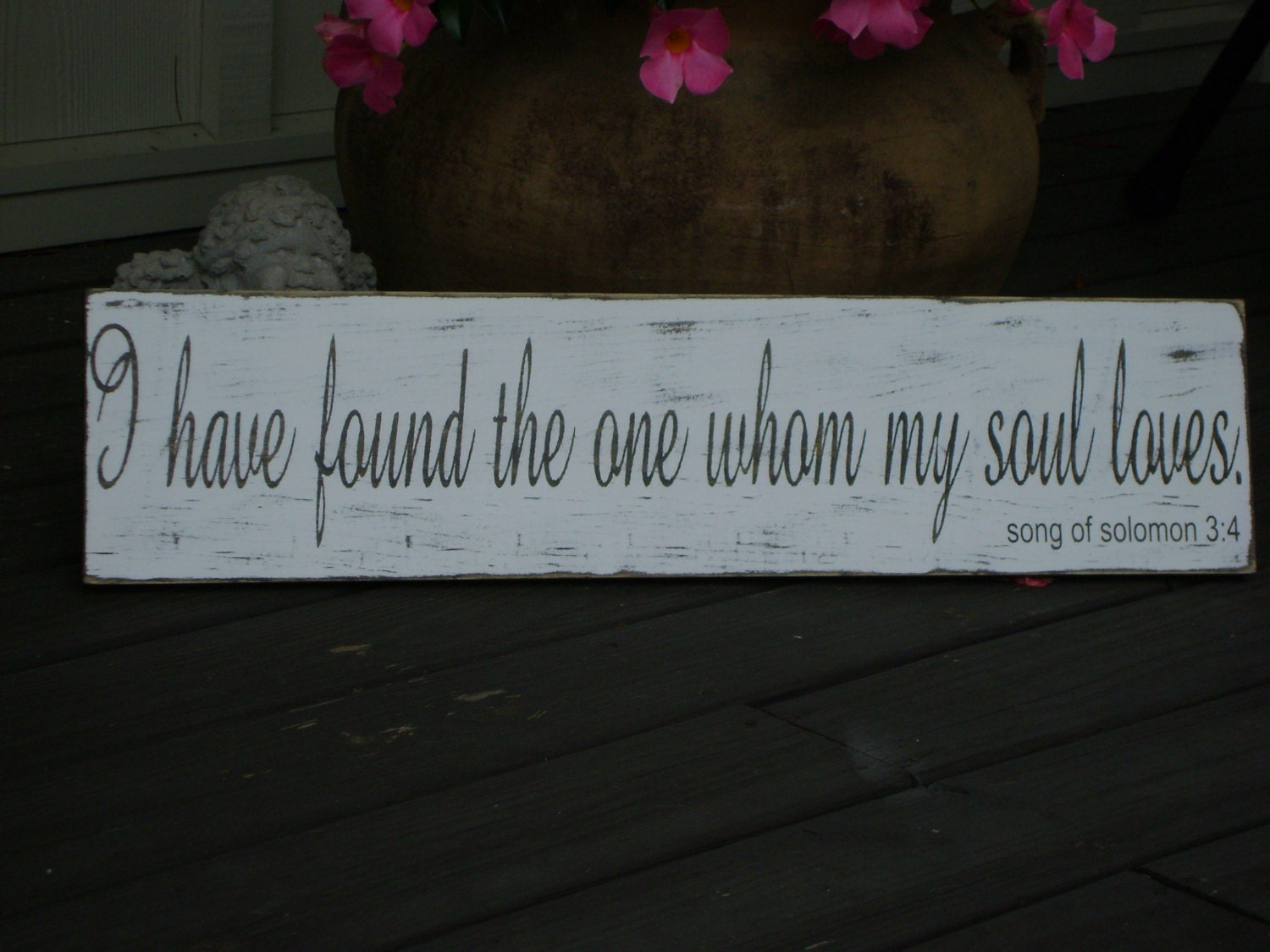 I have found the one whom my soul loves, Song of Solomon, Rustic, Vintage, Wedding, Anniversary, Bridal Gift, Unique Wedding Gifts, Shower