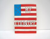 USA Pledge of Allegiance Book for Children - Red White and Blue America - "My Country" American Flag