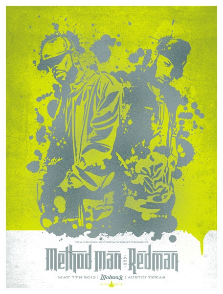Method Man and Redman poster Mohawk Austin Texas