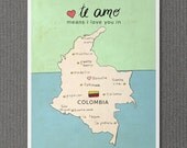 I Love You in Colombia 8x10 / Nursery Art, Map, Illustration, Children Decor, Typography Poster, Digital, Giclee