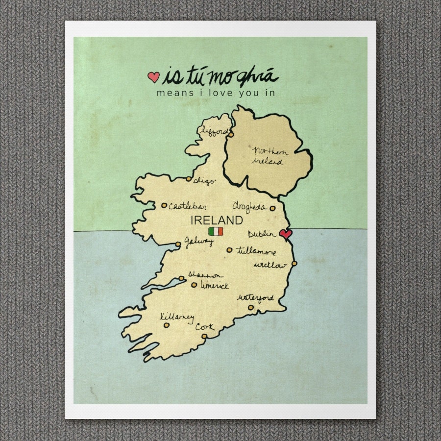 I Love You in Ireland 11x14 / Trendy Modern Nursery Decor, LARGE Poster, Irish Map, Typography Print, Giclee, European Travel Theme, Digital