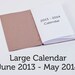 Large Daily Planner Calendar June 2013 - May 2014 - Coptic Bound w/ customized thread color