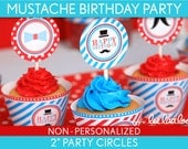 Mustache Bash Party Little Man Birthday Party - 2 inch Party Circles & Bonus: Cupcake Wrappers NonPersonalized Printable // Mustache - B34Nd