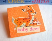 Collage Pin Brooch - Animals Of The Forest - Baby Deer - Small Chipboard Decoupage Badge - Fawn Woodland Retro Kitsch