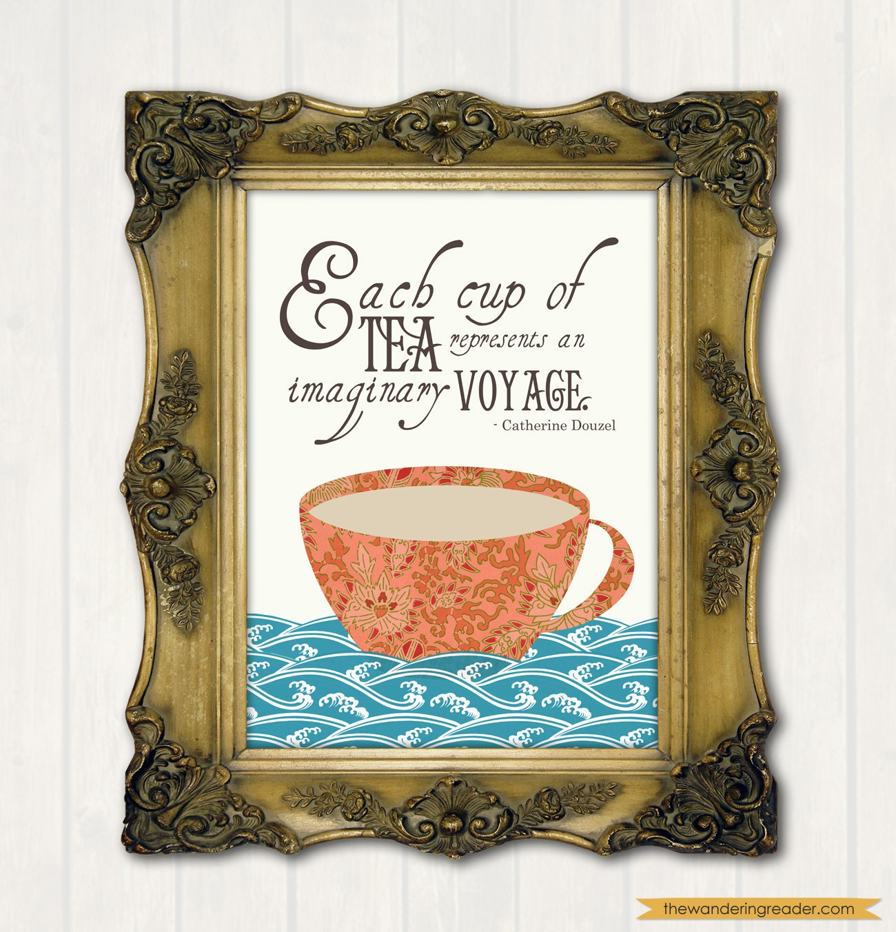 Tea Quote Print with Inspirational "Each cup of tea represents an imaginary voyage" Quotation and Teacup Illustration
