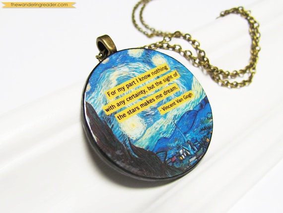 Inspirational Starry Night Van Gogh Art Pendant Quote Necklace with Inspiring "sight of the stars makes me dream" Quotation