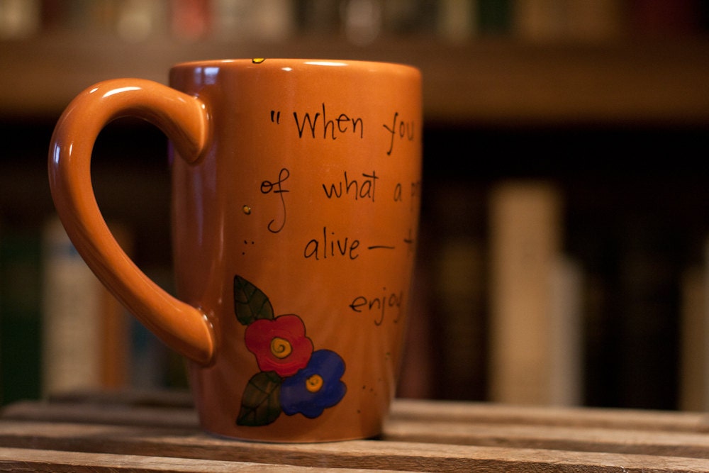 Marcus Aurelius "When you arise in the morning" Large, burnt orange mug - hand painted with bird and flowers