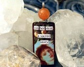 On Her Skin, a Sacred Story -- A Crystal Magick Glamourkin Pendant