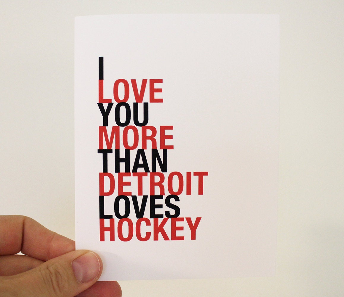 Fathers Day Card, I Love You More Than Detroit Loves Hockey, A2