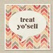 Funny Poster Treat Yo'self Funny Motivational Modern Typography Print - Chevron Natural Rustic Red Taupe Cream