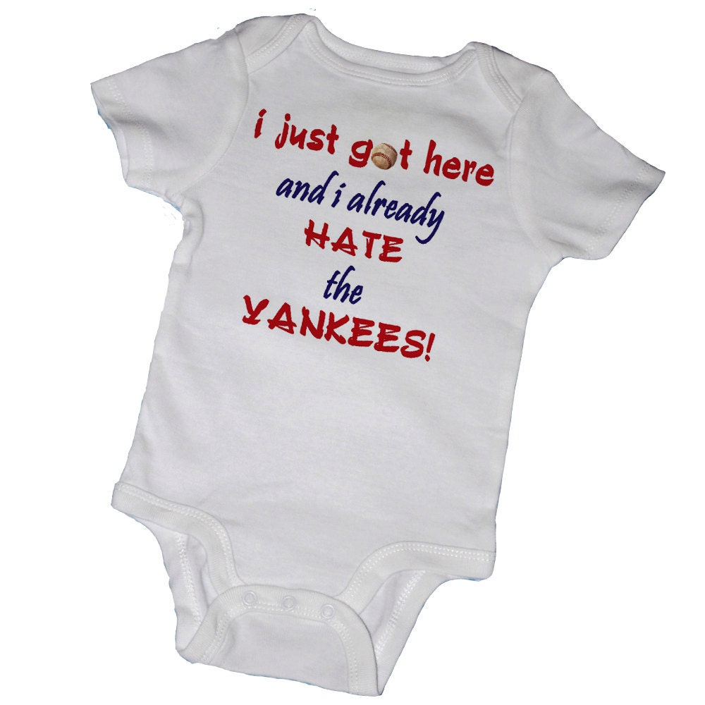 I JUST GoT HERE and I Already Hate the YANKEES Baseball Bodysuits,Homerun, Allstar, World Series, Infant, Newborn, Baby Shower, Party Favor