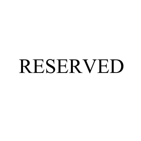 Reserved Listing for Valeska Wilson-Cathcart