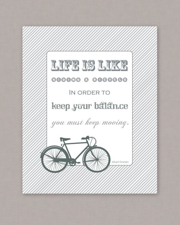 PRINTABLE poster "Life is Like Riding a Bike..." Albert Einstein quote -- PDF digital file