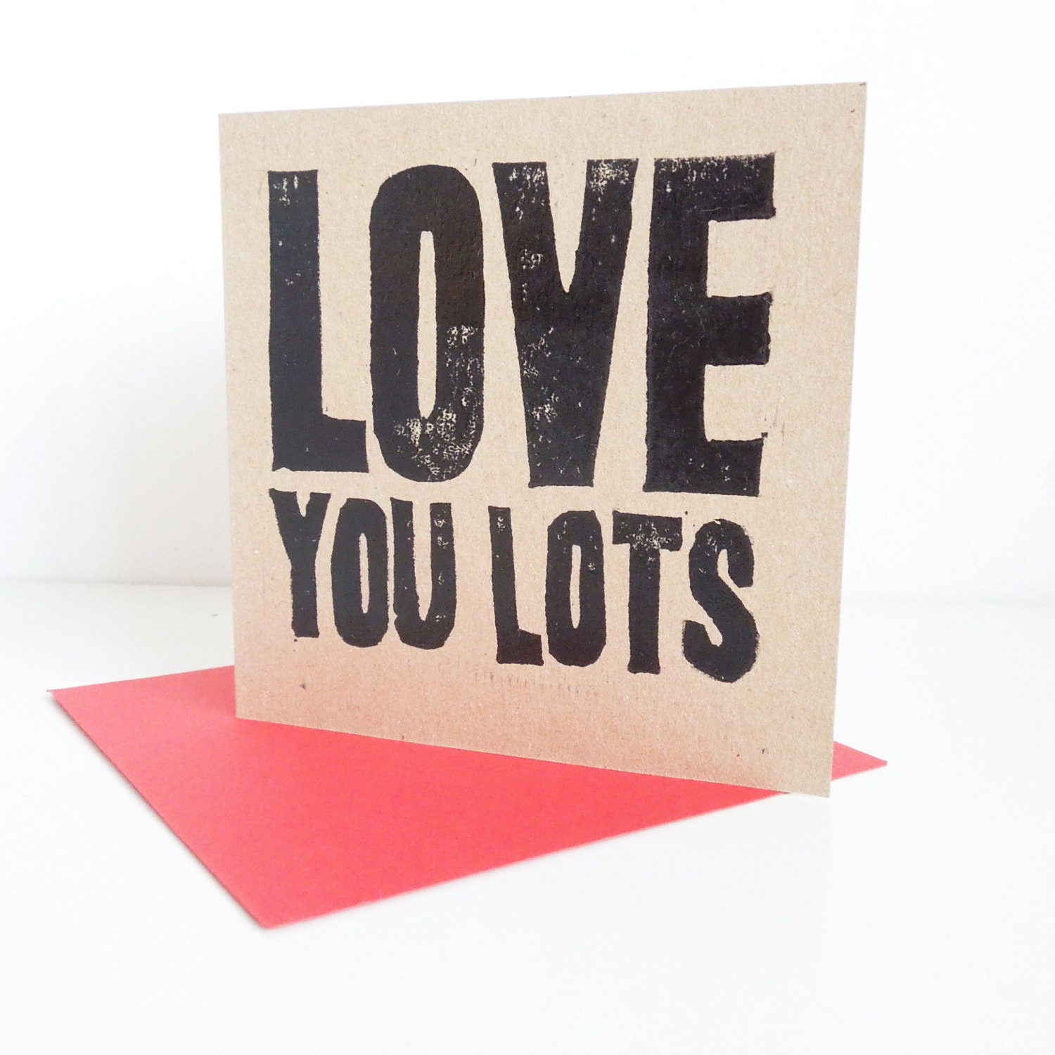Love You Lots hand printed card