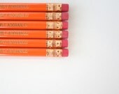 aren't ordinary people adorable 6 engraved orange pencils. for when you want a commoner for your housepet.