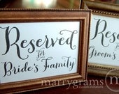 Reserved for Bride or Groom's Family Sign Table Card - Wedding Reception Seating Signage (Set of 2) Matching Table Numbers Available SS02