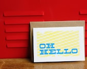 Oh Hello, Silkscreen Card with envelope