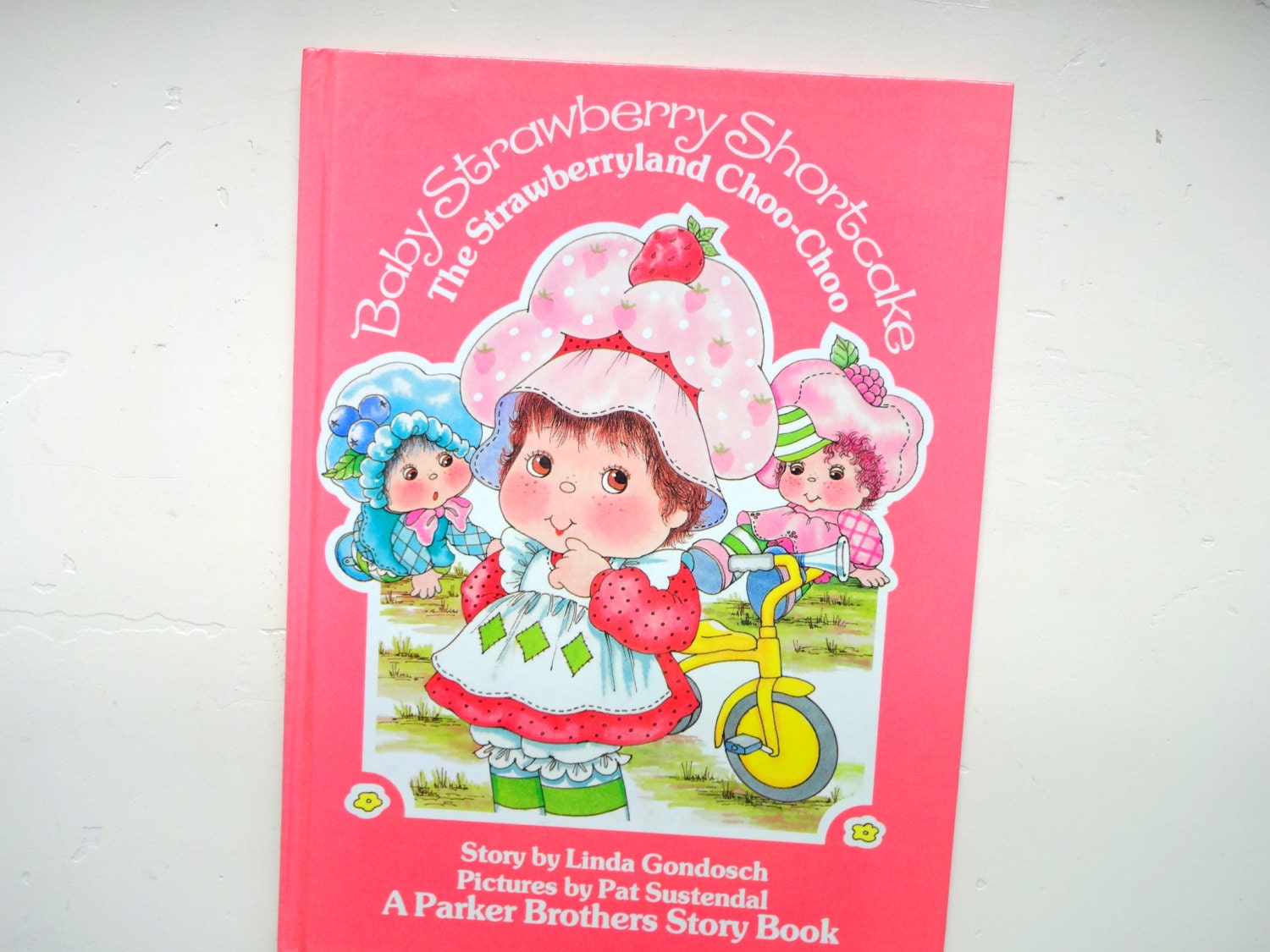 Vintage Baby Strawberry Shortcake Hardback Children's Book 1984