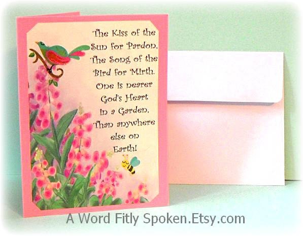 Garden Lover's Note Card with The Kiss of the Sun for Pardon Poem Handmade 4 x 6 Pink Card No.P919