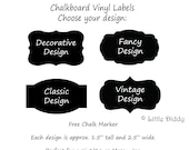 Chalkboard Vinyl Labels -75 labels - Mason Jar, Wedding, Pantry, Canisters, Bins, Baskets, Jars, Glasses, Wedding - FREE CHALK MARKER