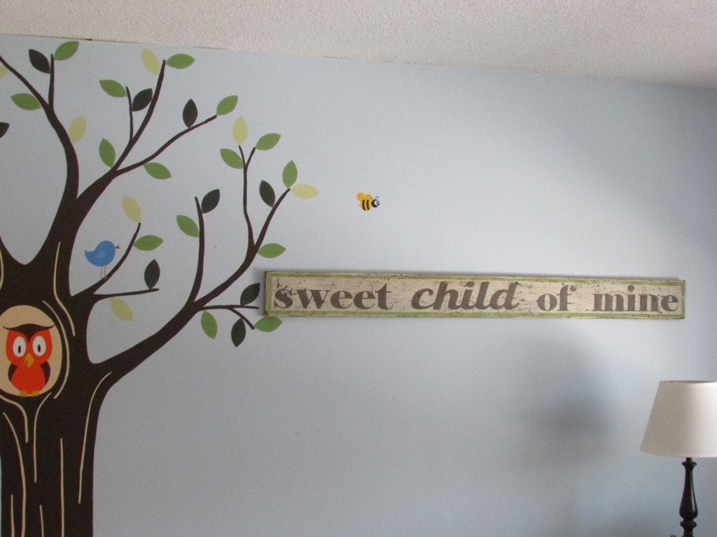 Sweet Child of Mine,  60" Long Handpainted Wooden Rustic Wall Art Sign, Perfect for Nursery