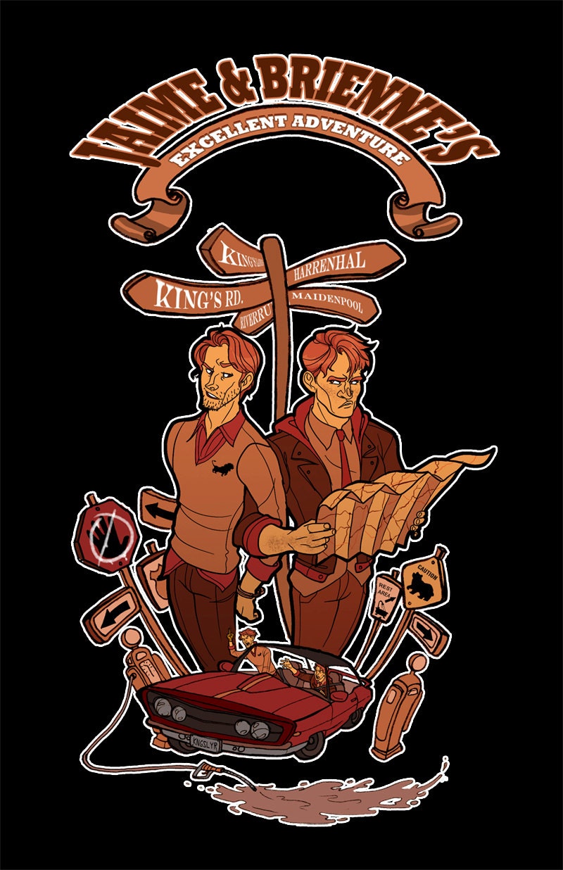 Jaime & Brienne's Excellent Adventure Poster