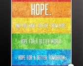 12x18 Print - Hope for a better tomorrow - Harvey Milk, LGBT, youth, hope, speech, gay