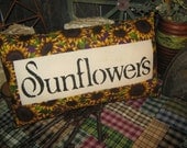Primitive Large  Love You More Sunflower Pillow Tuck  " SUNFLOWERS "  Hand Painted  Pillow  Rustic  Housewares