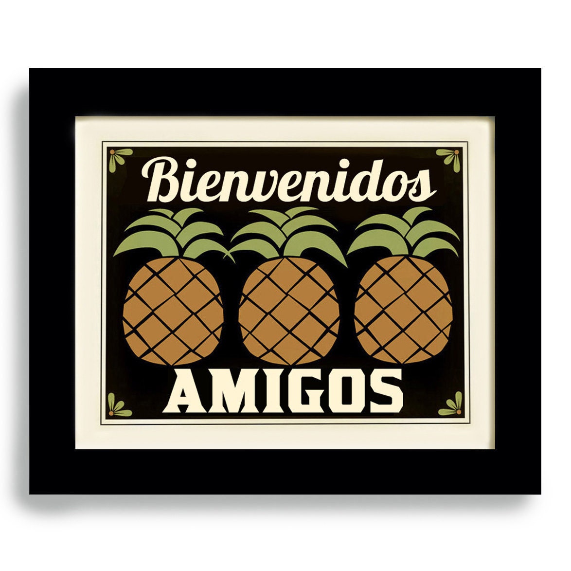 Kitchen Pineapple Art Print Decor Welcome Friends Mexican Wall Art