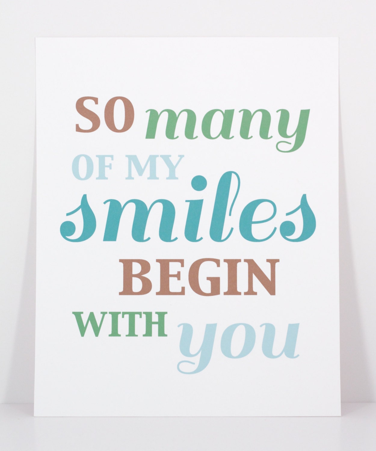 So Many of my Smiles Begin with you Nursery Wall Print - 8 x 10"