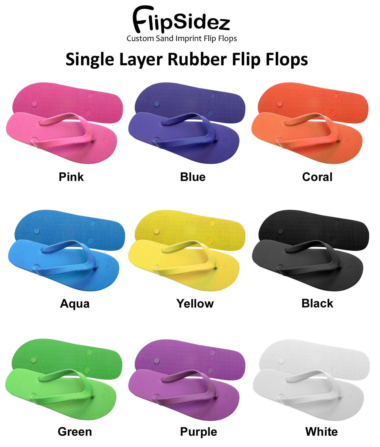 Personalized Flip Flops. Personalize With Your Sand Imprint Design. No Minimum Order Quantity.
