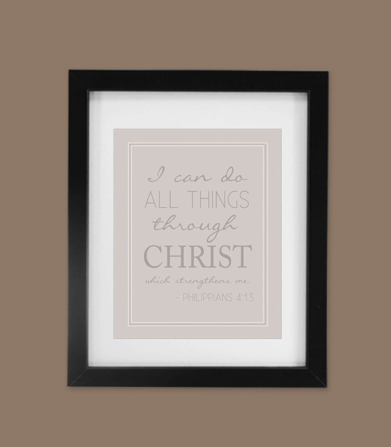 Philippians 4:13 "I can do all things through Christ" Printable Home Decor Artwork - Print it Yourself JPG - PIY