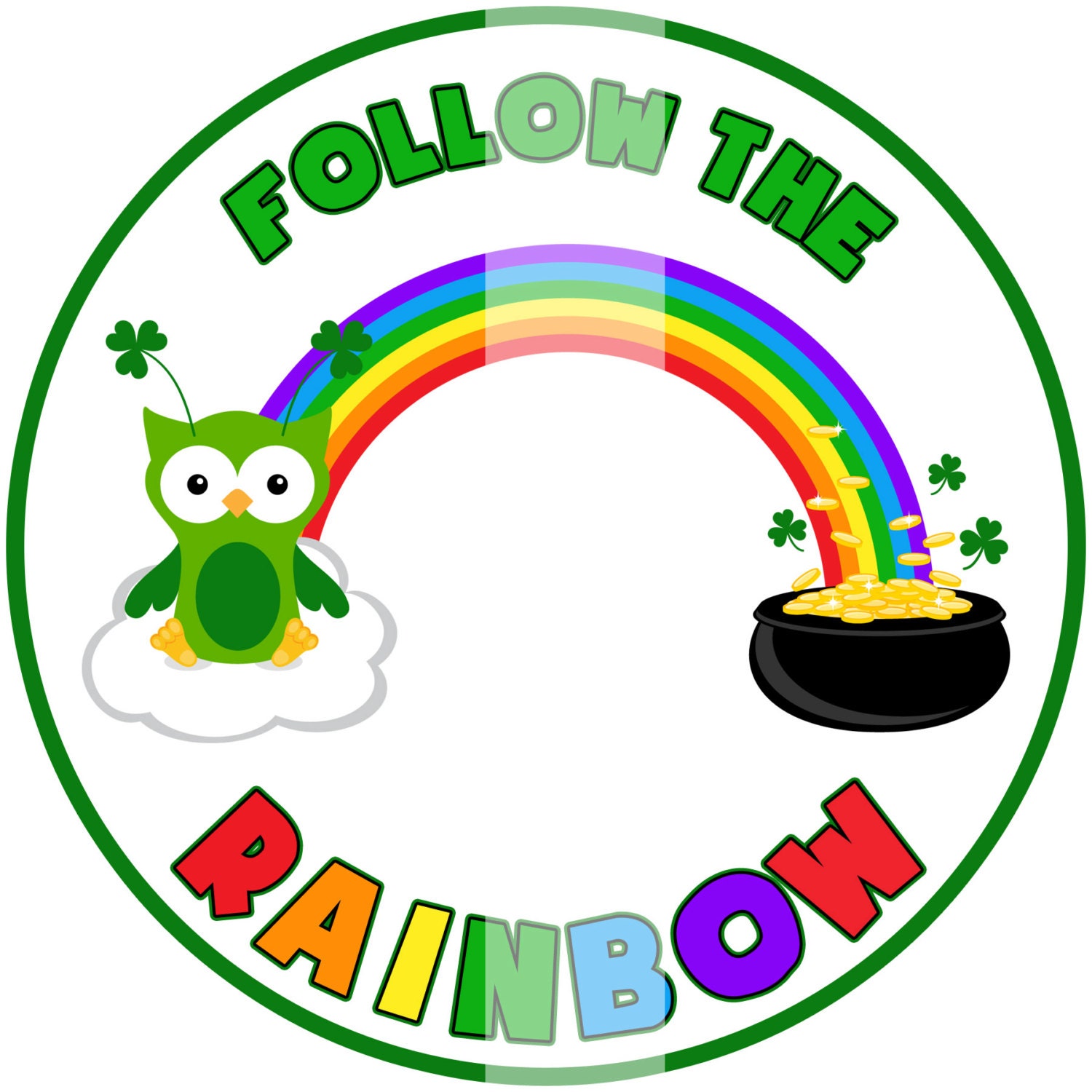 DIY Printable Follow the Rainbow Iron On Transfer - Digital Image for Tshirts or Bags - St Patrick Day Iron On - INSTANT DOWNLOAD