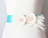Bridal Couture Sash Belt - Wedding Dress Sashes Belts - Blush Ivory Tiffany Blue Satin Flowers Feather Pearls Beaded Crystal Rhinestones
