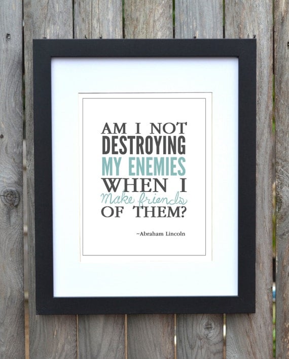 Inspirational Quote-Abraham Lincoln Quote-Printed-Friendship-Type Quote-Text Quote-Typography-Ready To Frame-5x7 Print.