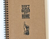 Funny Journal Notebook Don't Try This at Home pointing finger