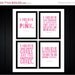 SALE Audrey Hepburn quote: I Believe in Pink. 4 prints one low price. 8x10.