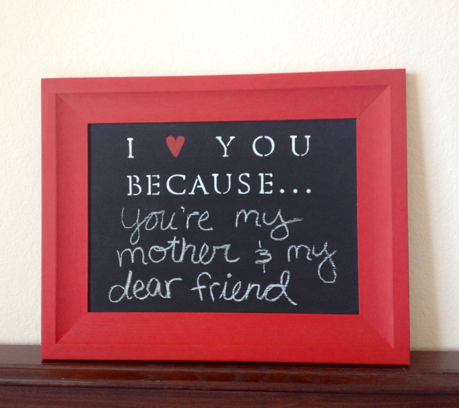 I love you because... Chalkboard (Cherry Red) Kitchen Decor or Wedding gift present wall decor