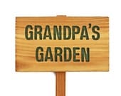 Grandpa's Garden, Personalized Garden Sign, Cedar Wood Sign: Hand Routed, Custom Name
