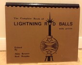 Rare 1st Edition The Complete Book Of LIGHTNING ROD BALLS With Prices