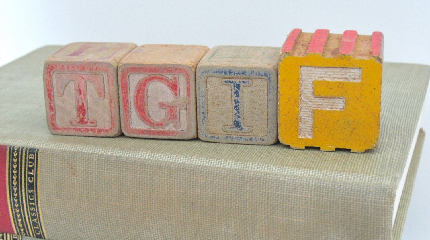 TGIF Vintage Childrens Blocks Colorful Repurposed Signage Home Decor Primary Colors Shelf Office Humor