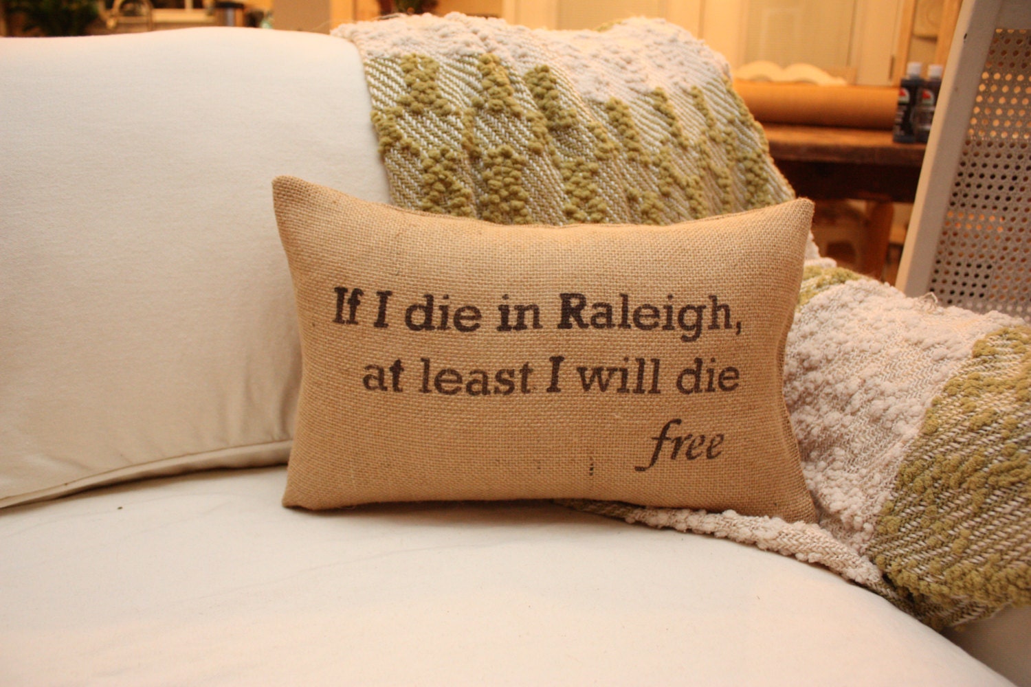 If I die in Raleigh Burlap Throw Pillow