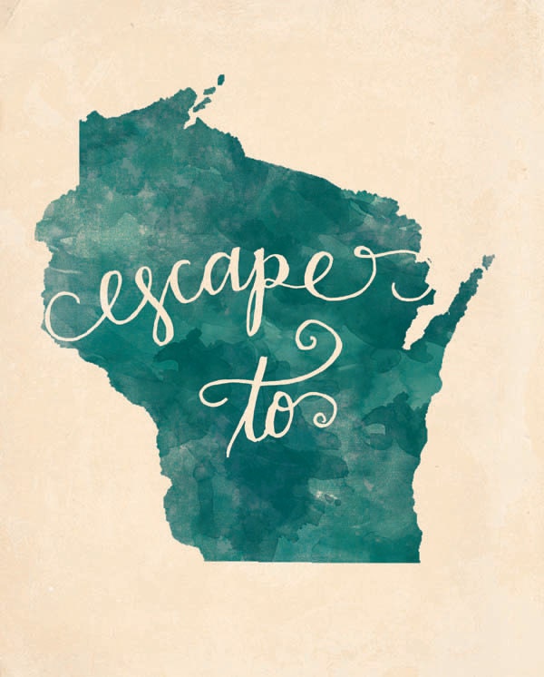 Wisconsin Escape print
