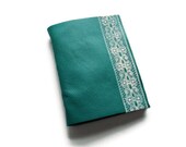 Green Leather Journal with Lace Teal - First Anniversary Paper Gift - Handbound Blank Notebook - Travel Journal - Rustic Gift for Women
