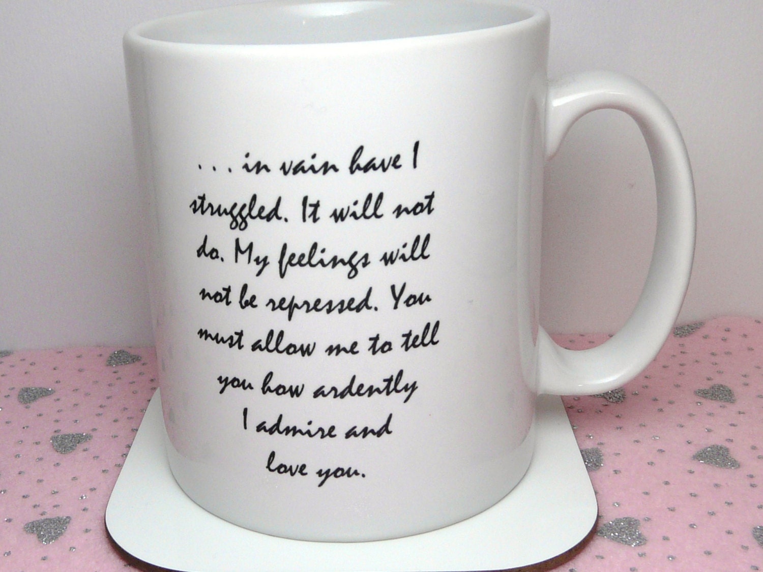 Pride and Prejudice Mug, Mr Darcy's Proposal, You Must Allow Me... Quote, Jane Austen, UK