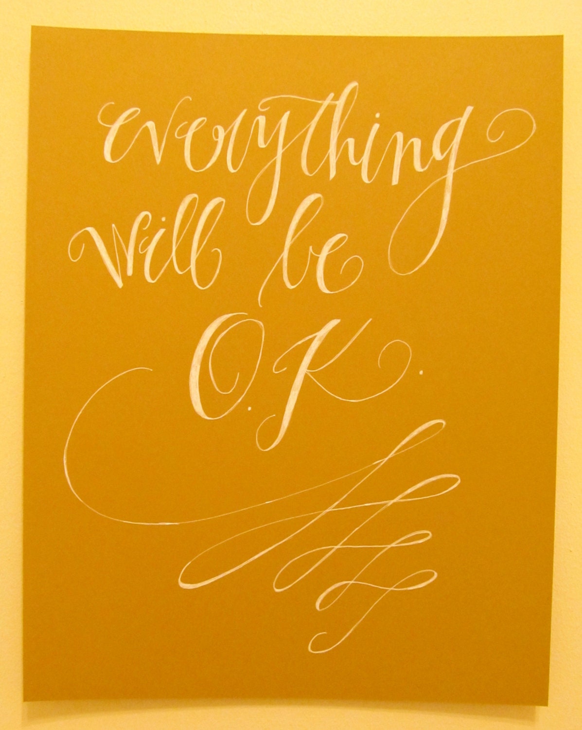 11x14 everything will be ok