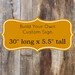 Design Your Own Rustic Handmade Wooden Sign - 30" long x 5.5" tall - Customize Font & Colors