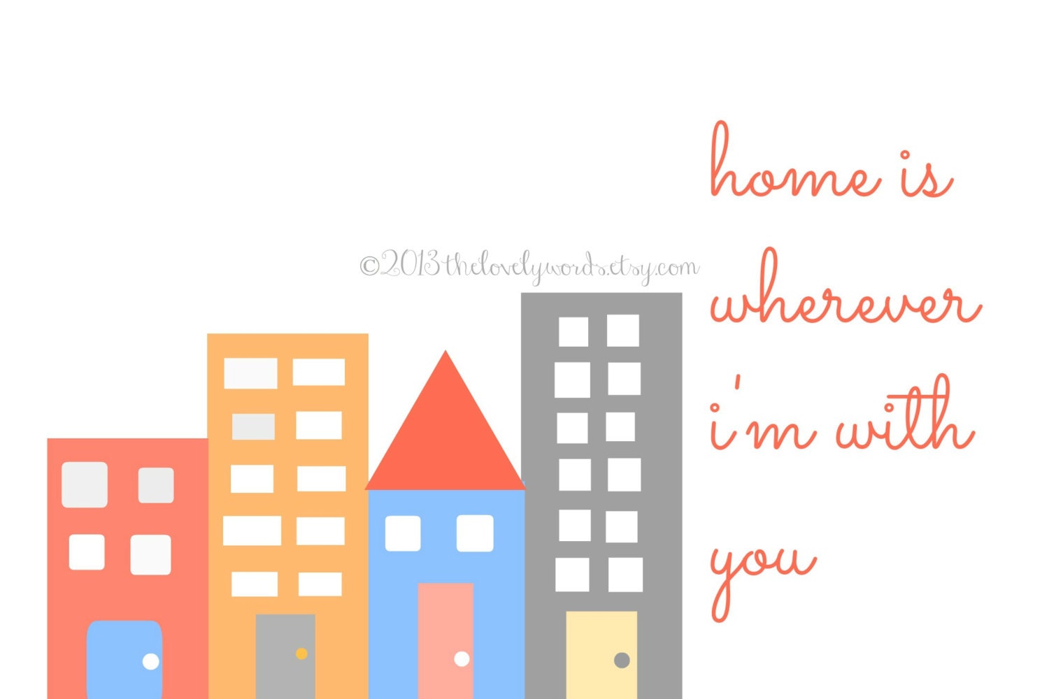 Home Is Wherever I'm With You